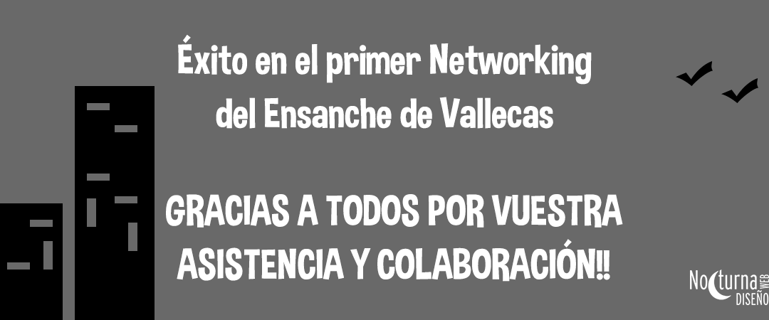 Éxito en el primer Networking realizado en el Ensanche de Vallecas