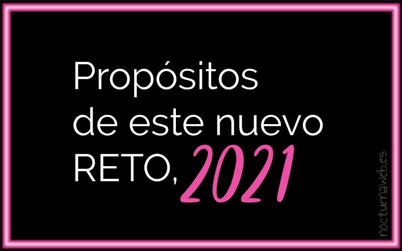 imagen de Propósitos de este nuevo reto 2021