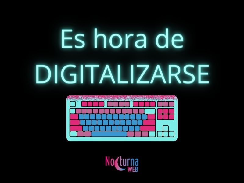 imagen con texto Es hora de digitalizarse