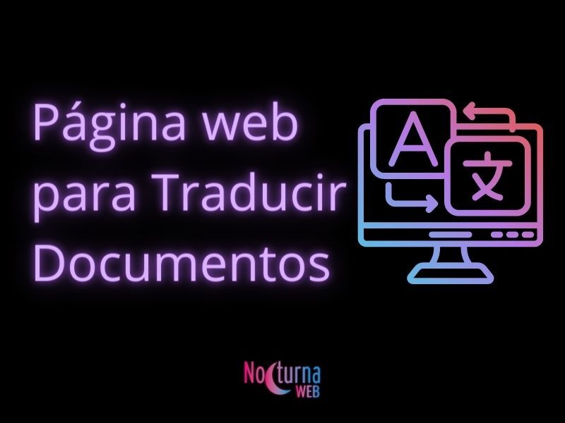 imagen de post explicativo de Página web para traducir documentos